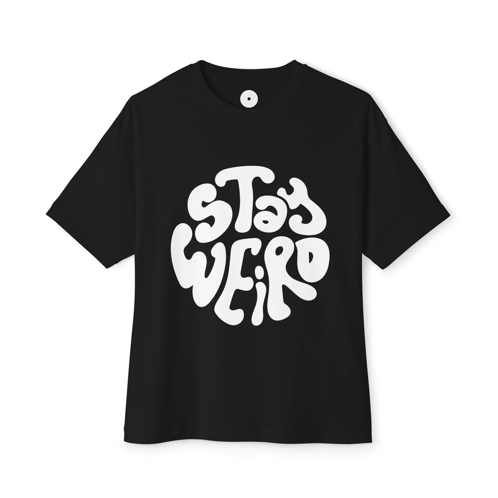 "Stay Weird" Graphic T-Shirt